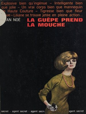 cover image of La guêpe prend la mouche